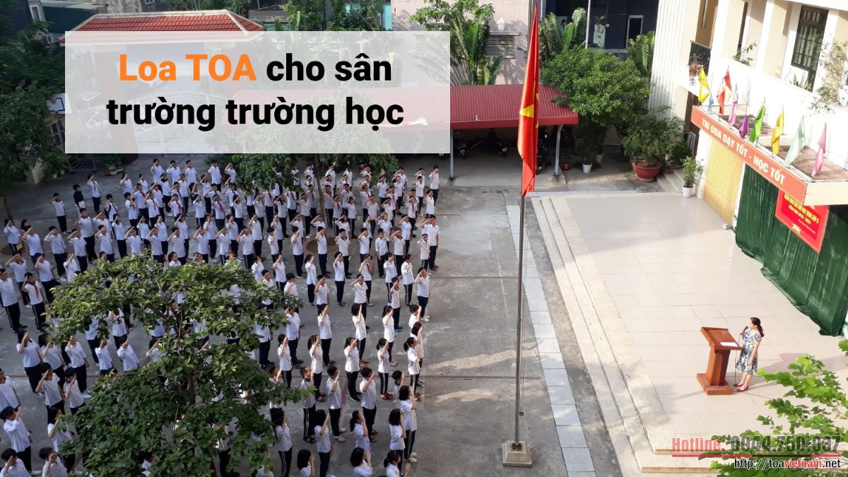 Loa TOA cho sân trường trường học
