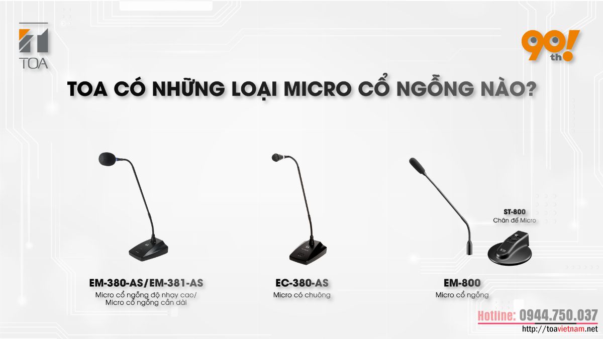 Có những loại Micro cổ ngỗng TOA nào